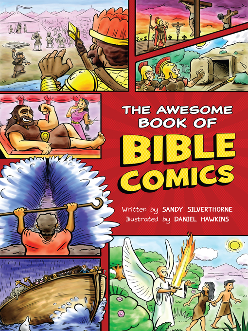 Title details for The Awesome Book of Bible Comics by Sandy Silverthorne - Available
